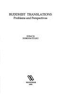 Buddhist Translations: Problems and Perspectives - Doboom Tulku (Editor)