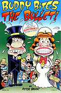 Buddy Bites the Bullet: Hate Col Vol. 6