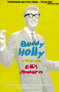 Buddy Holly: A Biography