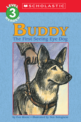 Buddy, the First Seeing Eye Dog (Hello Reader, Level 3) - Moore, Eva