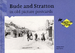 Bude and Stratton in Old Picture Postcards