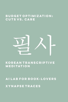 Budget Optimization: Cuts vs. Care - Ai Lab for Book-Lovers