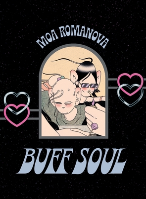 Buff Soul - Romanova, Moa, and Bowers, Melissa (Translated by)