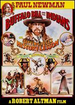 Buffalo Bill and the Indians, or Sitting Bull's History Lesson