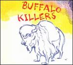 Buffalo Killers