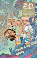 Buffy: Season Ten, Volume 3: Love Dares You