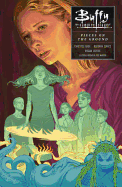 Buffy Season Ten Volume 5: Pieces on the Ground
