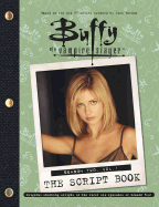 Buffy the Vampire Slayer: The Script Book Season Two, Vol. 1