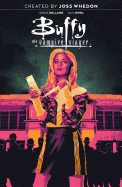 Buffy the Vampire Slayer Vol. 1