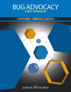 Bug Advocacy: A Bbst Workbook