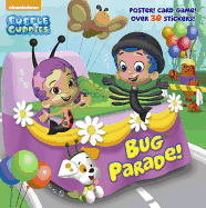 Bug Parade! (Bubble Guppies)