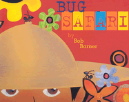 Bug Safari