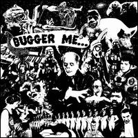 Bugger Me [LP] - Sam Coomes