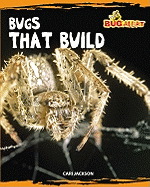 Bugs That Build