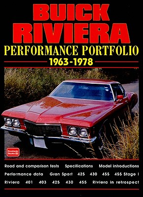 Buick Riviera 1963-1978 Performance Portfolio - Clarke, R M