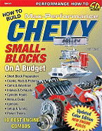 Build Max-Perf Chevy Sb on a Budget