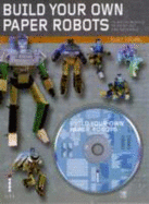 Build Your Own Paper Robots