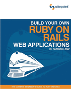 Build Your Own Ruby on Rails Web Applications