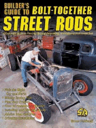 Builders Guide to Bolt-Together Street Rods