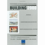 Building 2000: Volume 1 Schools, Laboratories and Universities, Sports and Educational Centres