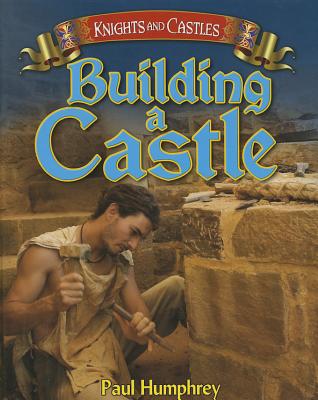 Building a Castle - Humphrey, Paul