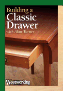 Building a Fine Drawer DVD - Turner, ,Alan