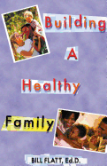 Building a Healthy Family