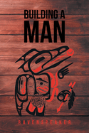 Building a Man