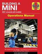 Building A Mini Operations Manual: 2001 onwards (all models)