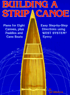 Building a Strip Canoe