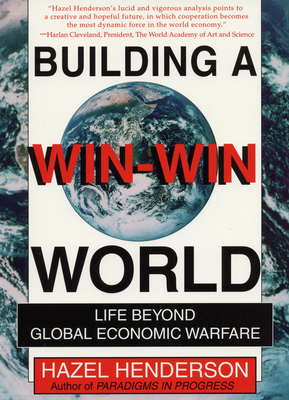 Building a Win-Win World - Henderson, Hazel