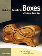 Building Beautiful Boxes with Your Band Saw