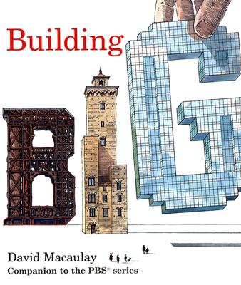 Building Big - Macaulay, David