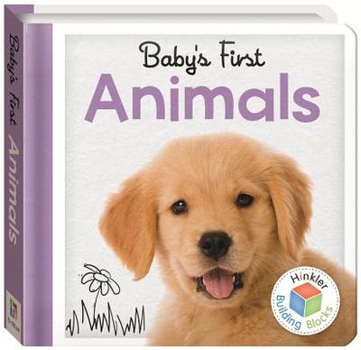 Building Blocks Baby's First: Animals - Hinkler (Editor)