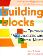 Building Blocks for Teaching Preschoolers with Special Needs