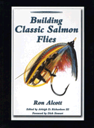 Building Classic Salmon Flies