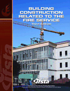 Building Construction Related to the Fire Service