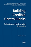 Building Credible Central Banks: Policy Lessons for Emerging Economies
