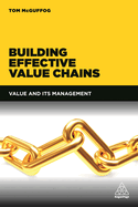 Building Effective Value Chains: Value and its Management