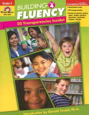 Building Fluency: Grade 4 - Coon, Melanie (Editor), and Evans, Joy (Editor), and Tindal, Gerald (Introduction by)