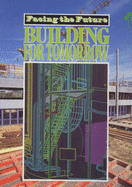 Building for Tomorrow