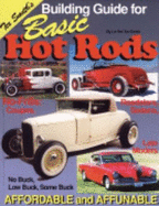 Building Guide for Basic Hot Rods - Smith, Leroi "Tex", and Randsford, Sandy