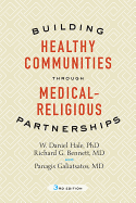 Building Healthy Communities Through Medical-Religious Partnerships