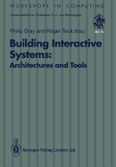 Building Interactive Systems:: Architectures and Tools