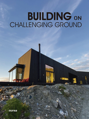 Building on Challenging Ground - Monsa Publications