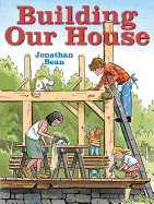 Building Our House