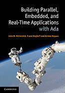 Building Parallel, Embedded, and Real-Time Applications with ADA