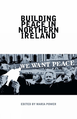 Building Peace in Northern Ireland - Power