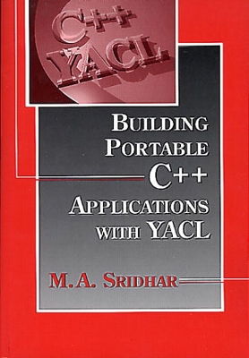 Building Portable C++ Applications with YACL - SRIDHAR