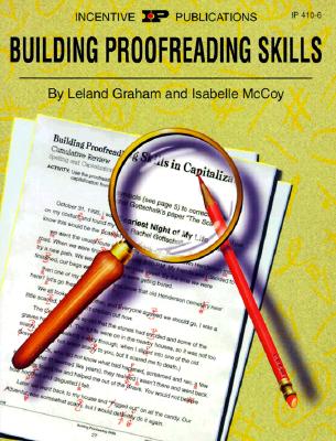 Building Proofreading Skills - Graham, Leland, and McCoy, Isabelle, and Quinn, Anna (Editor)
